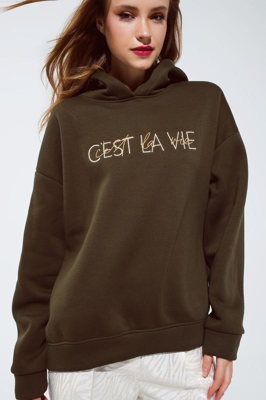 Khaki color hoodie with embroidered Cest La Vie text - Sweaters